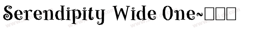 Serendipity Wide One字体转换